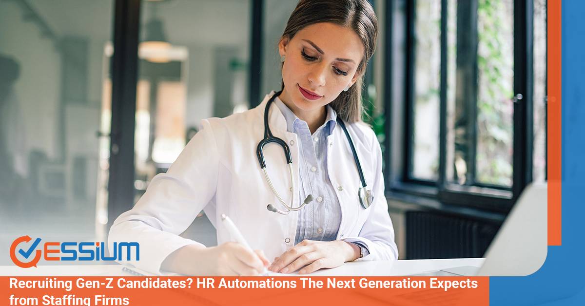 Recruiting Gen-Z Candidates? HR Automations The Next Generation Expects from Staffing Firms