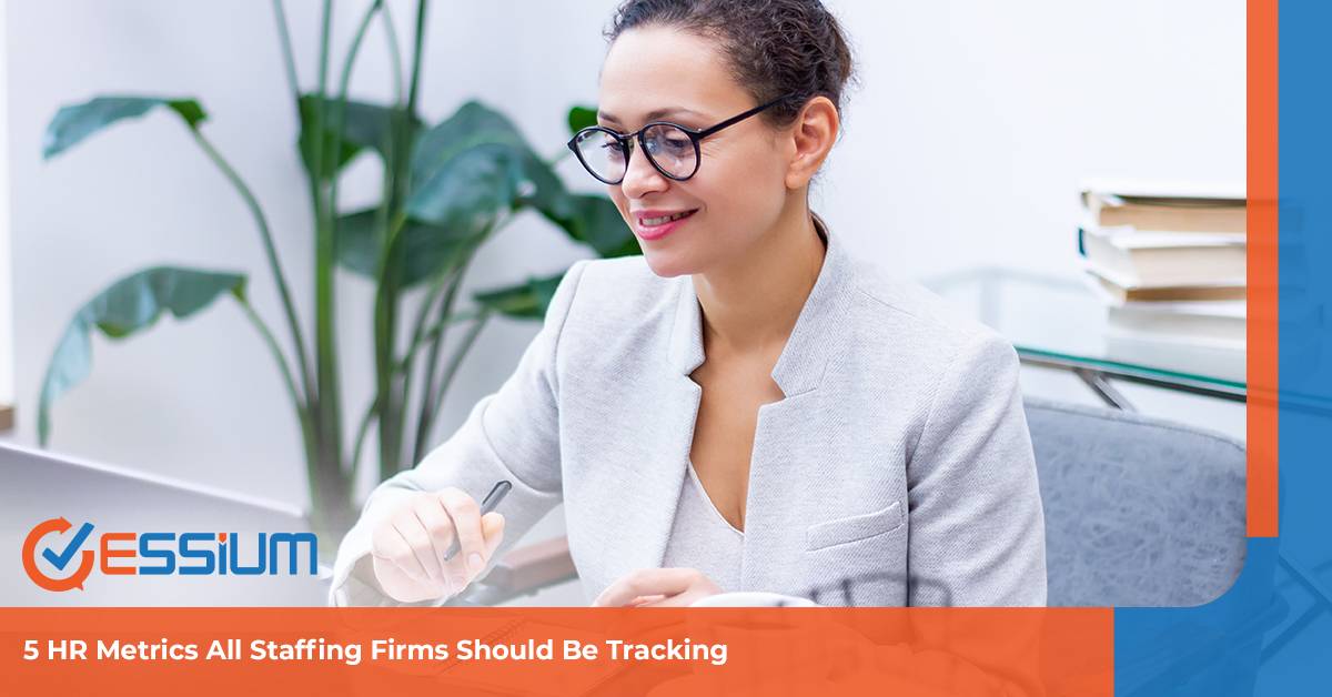 5 HR Metrics All Staffing Firms Should Be Tracking