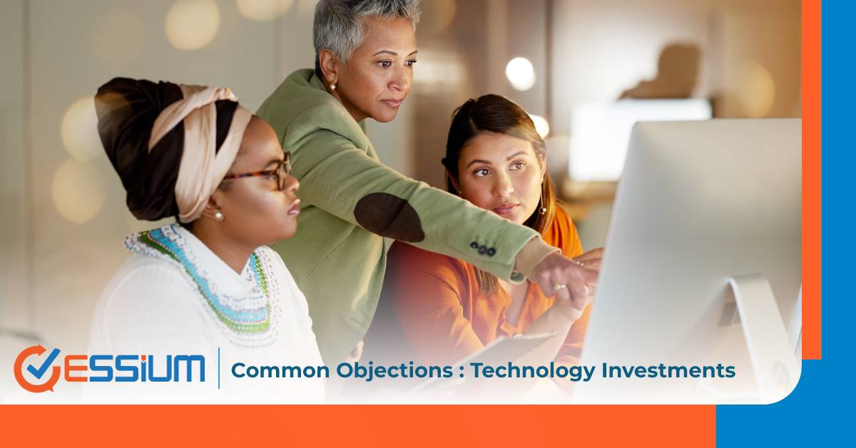 Common Objections: Technology Investments